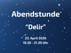 Abendstunde zum Thema "Delir"